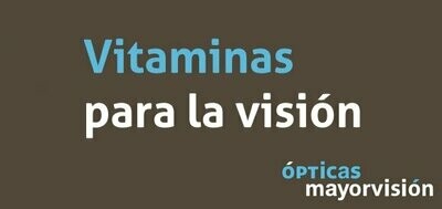 Vitaminas para la visión