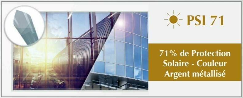 FILM PSI 71 - 71% de Protection Solaire