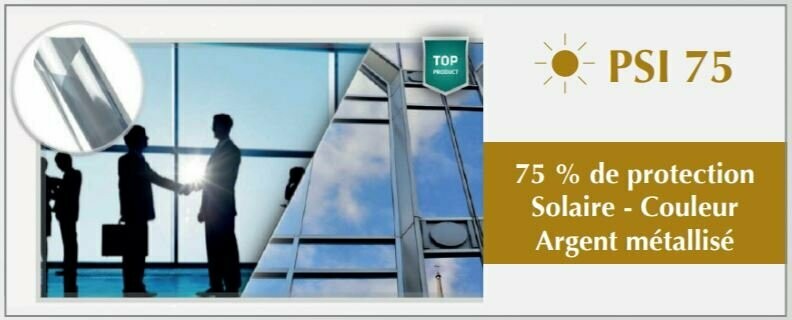 FILM PSI 75 - 75% de Protection Solaire