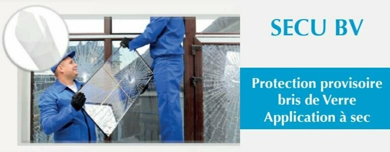 Film Protection Provisoire Bris de Verre - SECU BV