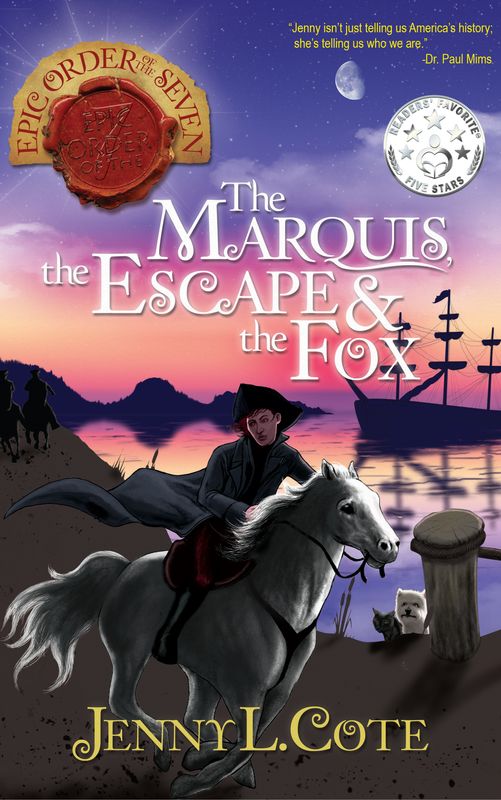 The Marquis, the Escape, and the Fox (Book Nine) NON-Personalized