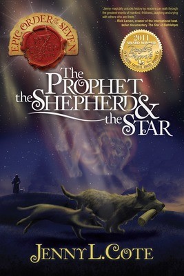 The Prophet, the Shepherd, and the Star, (Book Three) Personalized by Jenny