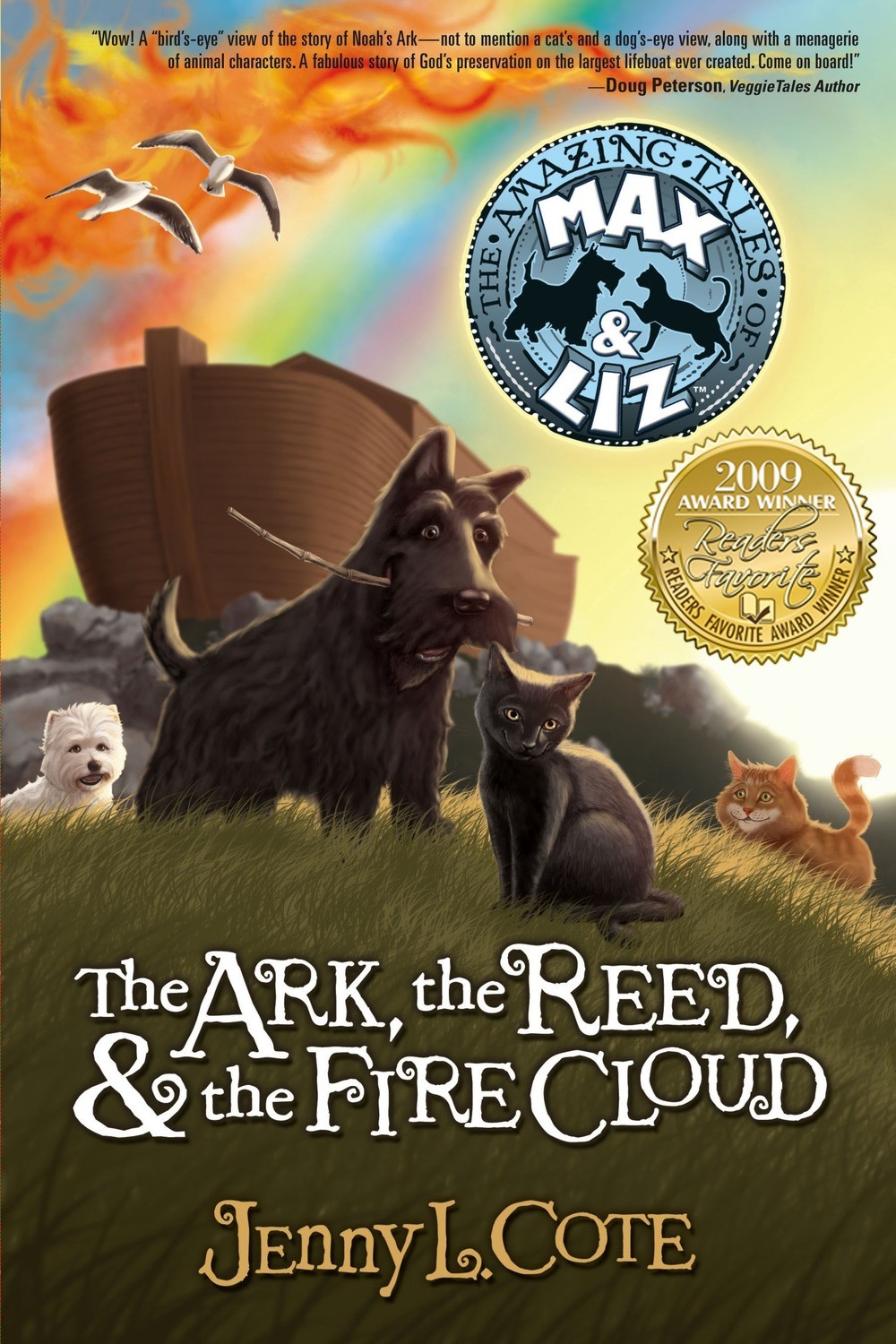 The Ark, the Reed, and the Fire Cloud (Book One)