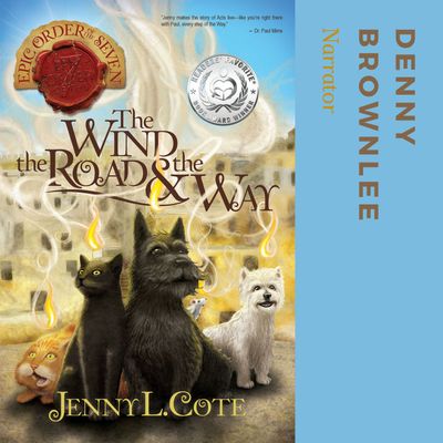 The Wind, the Road, and the Way (Audiobook Five)