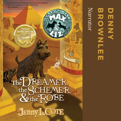 The Dreamer, the Schemer, and the Robe (Audiobook Two) The Dreamer, the Schemer, and the Robe (Audiobook Two)