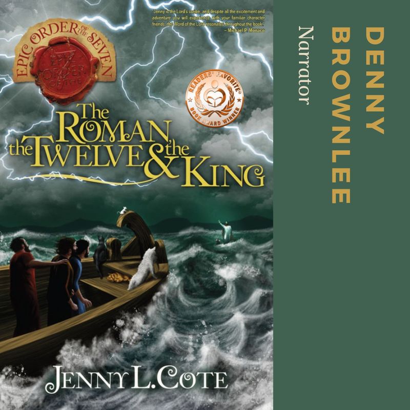 The Roman, the Twelve, and the King (Audiobook Four)
