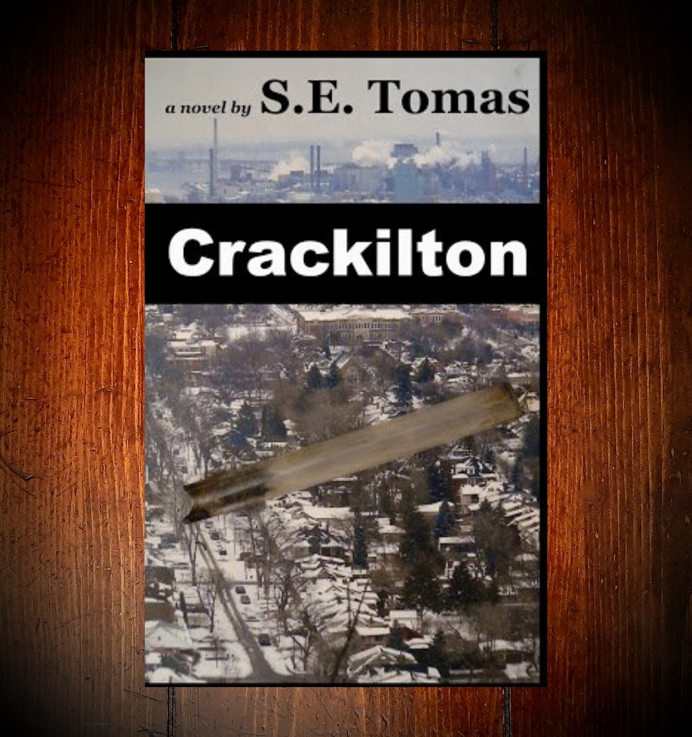Crackilton: A Novel (Paperback) *Signed copy*
