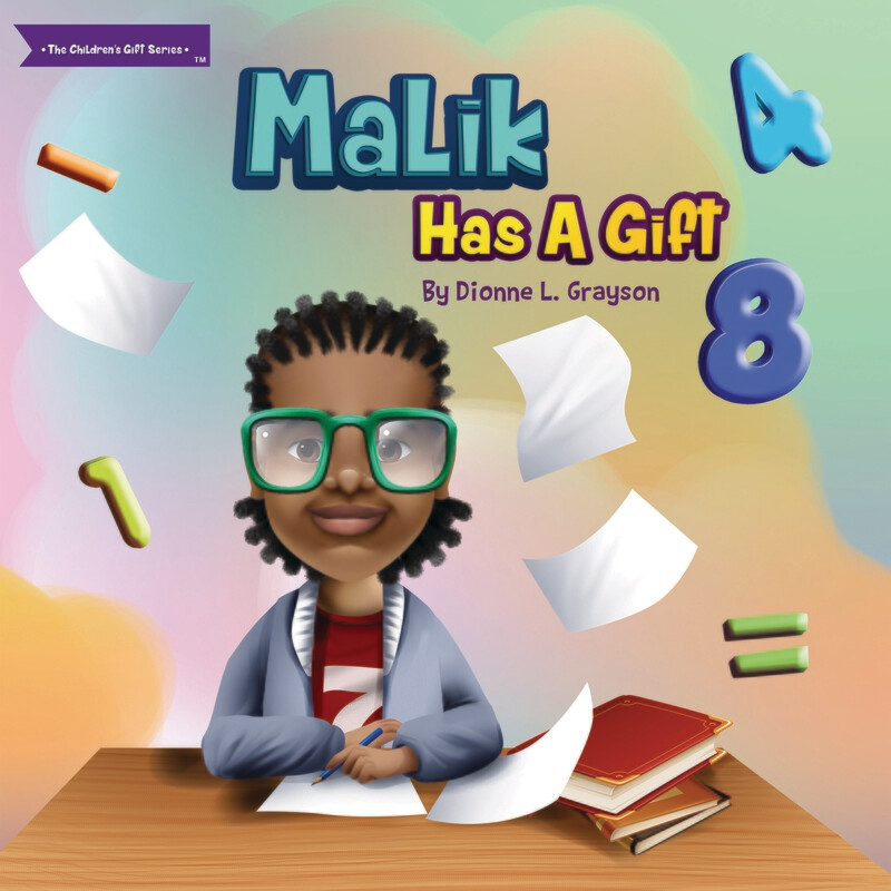 Malik Has A Gift - The Children’s Gift Series®