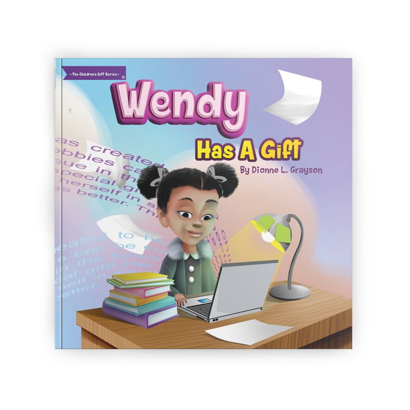 Wendy Has A Gift - The Children’s Gift Series®
