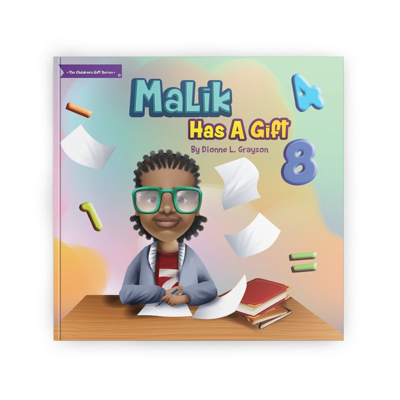 Malik Has A Gift - The Children’s Gift Series®