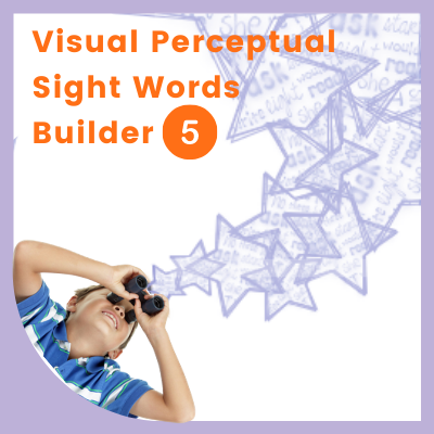 Visual Perceptual SIGHT WORDS Builder 5