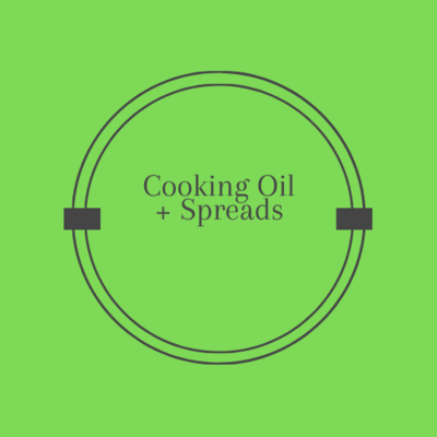 Cooking Oil &amp; Spreads