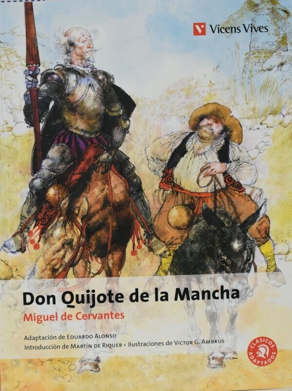 EL QUIJOTE DE LA MANCHA (C.A.)