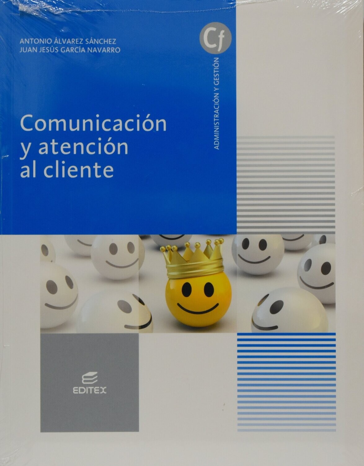 COMUNICACIÓN Y ATENCIÓN AL CLIENTE