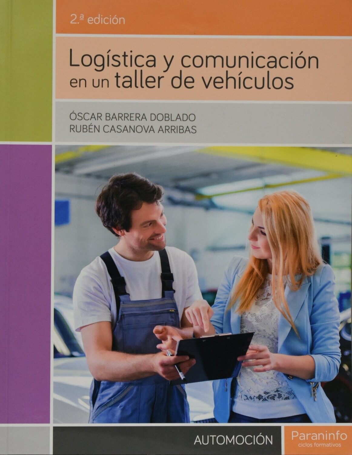 Logística y comunicación en un Taller de Vehículos