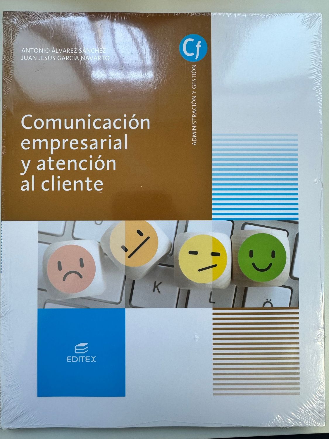COMUNICACIÓN EMPRESARIAL Y ATENCIÓN AL CLIENTE 2021