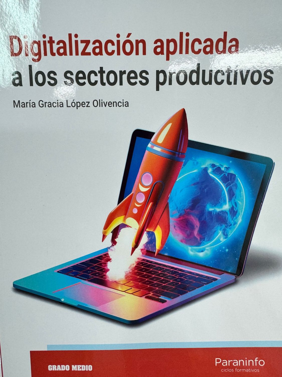 Digitalización aplicada a los sectores productivos (GM)