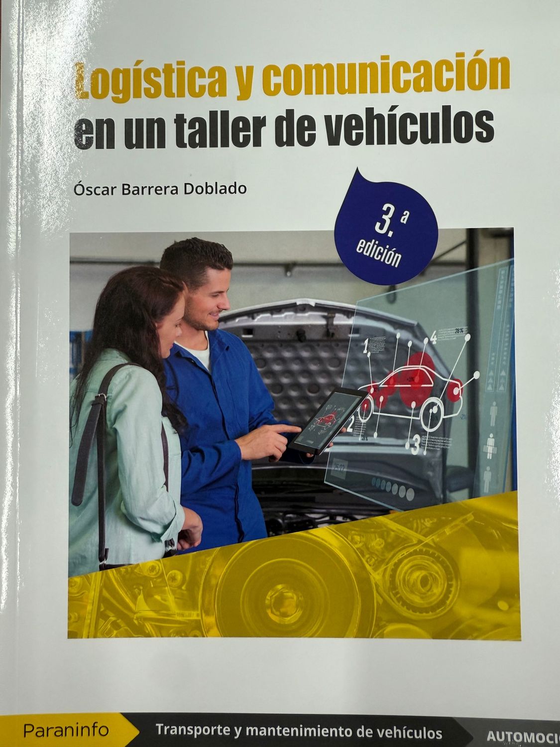 Logística y comunicación en un Taller de Vehículos
