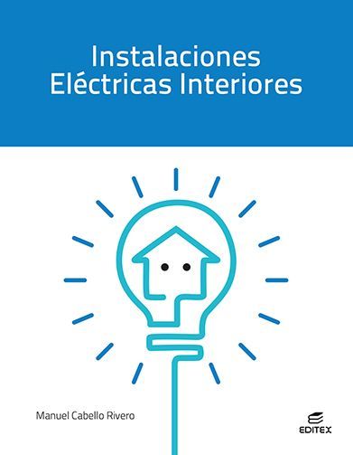 INSTALACIONES ELÉCTRICAS INTERIORES 2026 INSTALACIONES ELÉCTRICAS INTERIORES 2026
