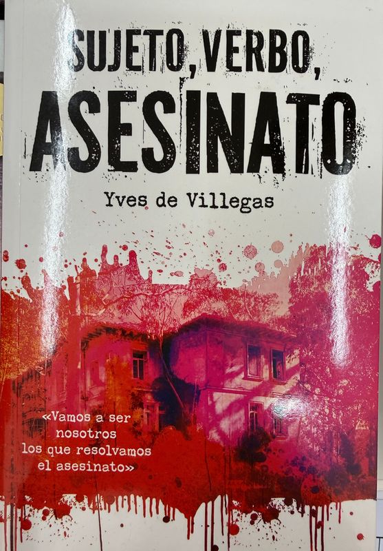 SUJETO, VERBO Y ASESINATO (DIVERSIFICACIÓN)