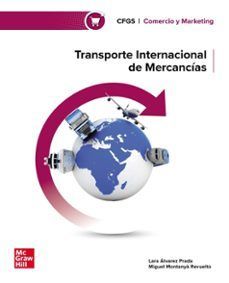 TRANSPORTE INTERNACIONAL DE MERCANCÍAS TRANSPORTE INTERNACIONAL DE MERCANCÍAS