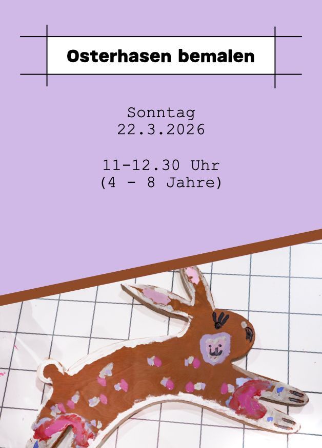 Workshop: Osterhasen bemalen (4-8 Jahre)
