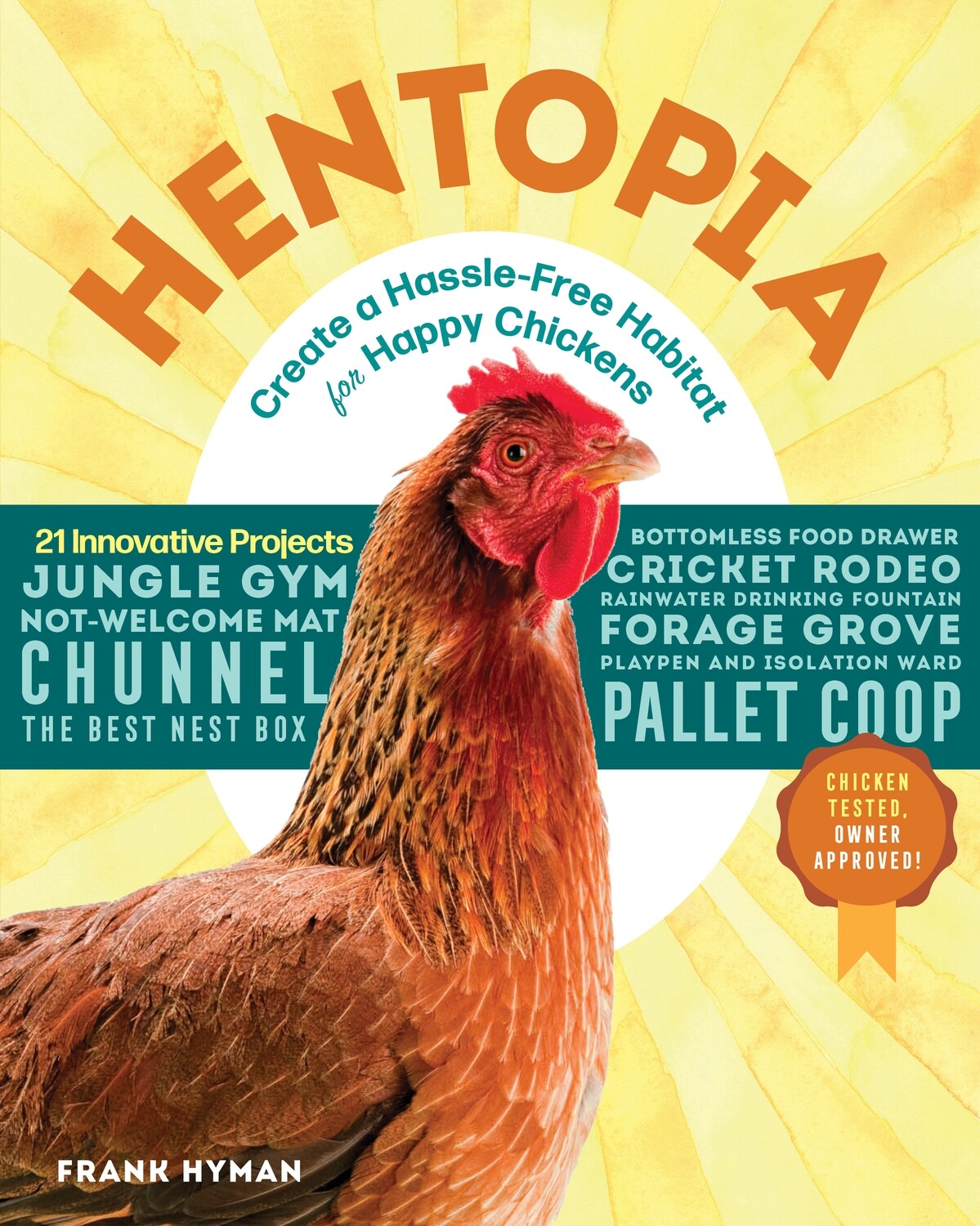 Hentopia: create a hassle-free habitat for happy chickens