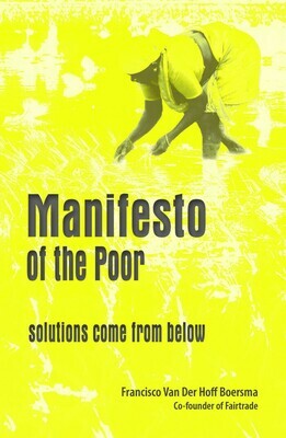 Manifesto of the Poor: solutions come from below