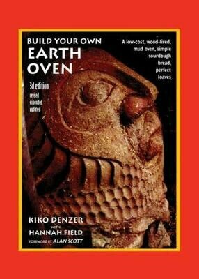 Build Your Own Earth Oven 3rd edition