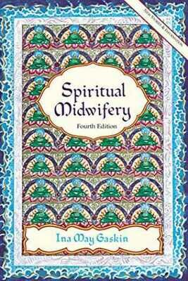 Spiritual Midwifery, 4th edition