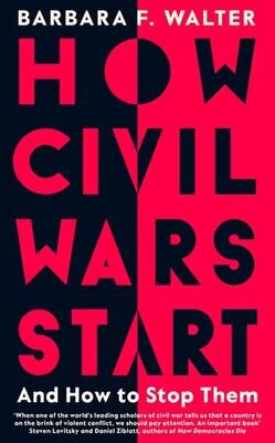 How Civil Wars Start and How to Stop Them