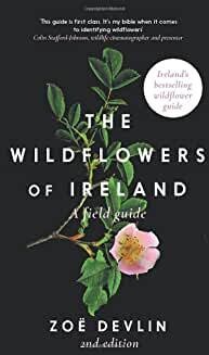 The Wildflowers of Ireland: a field guide