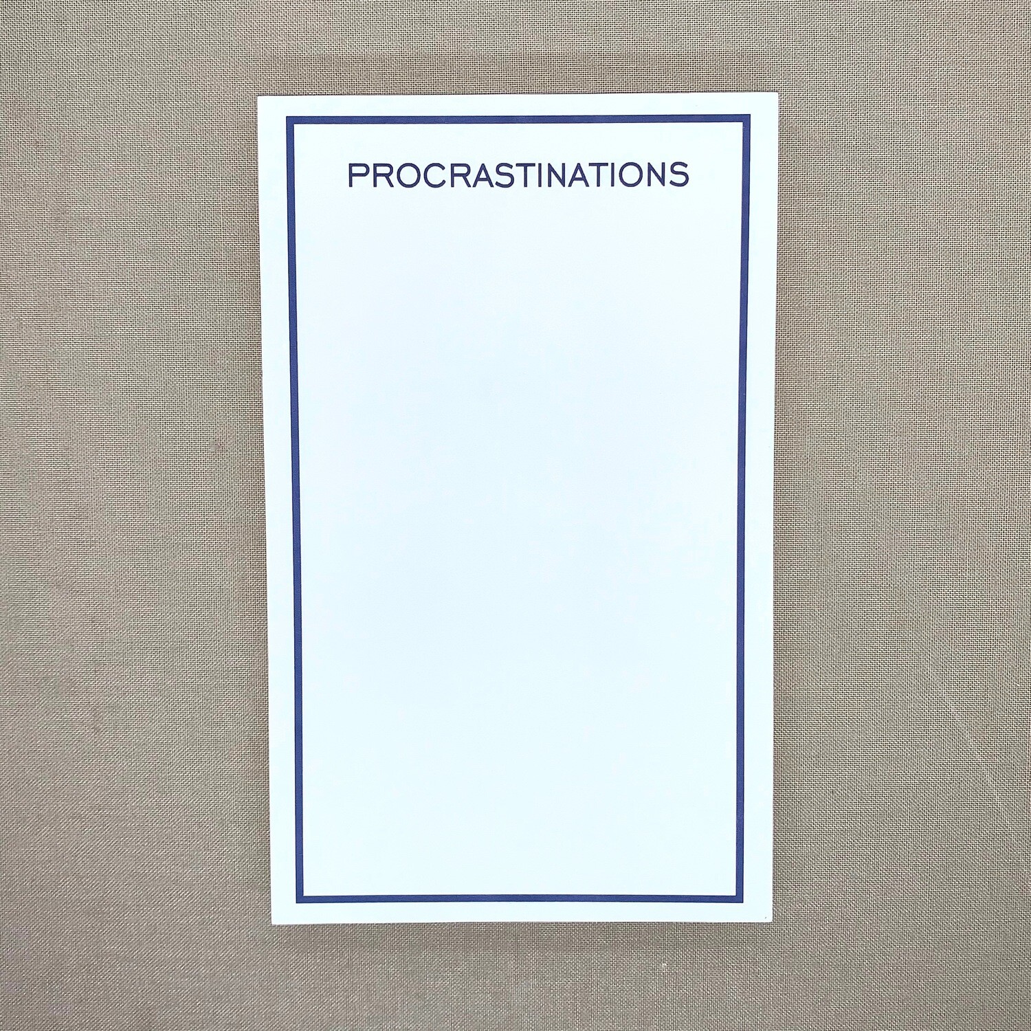 Procrastinations