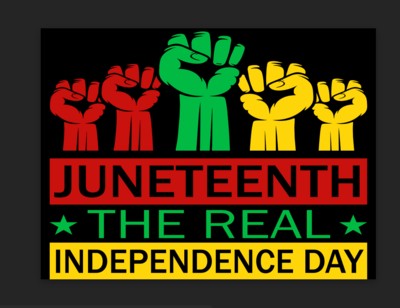 Juneteenth- Real Independence Day