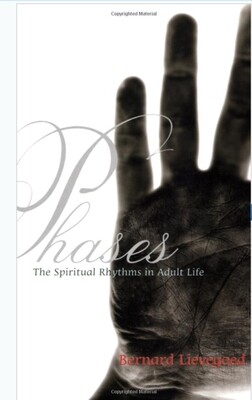 Phases The Spiritual Rhythms in Adult Life - B0560