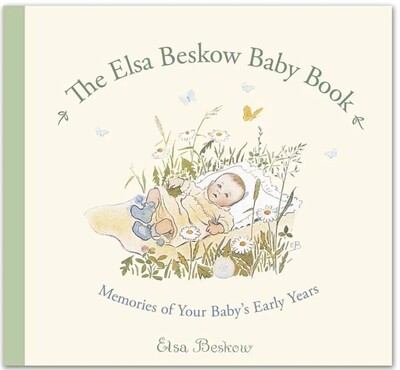 The Elsa Beskow Baby Book: Memories of your Baby’s Early Years B0063