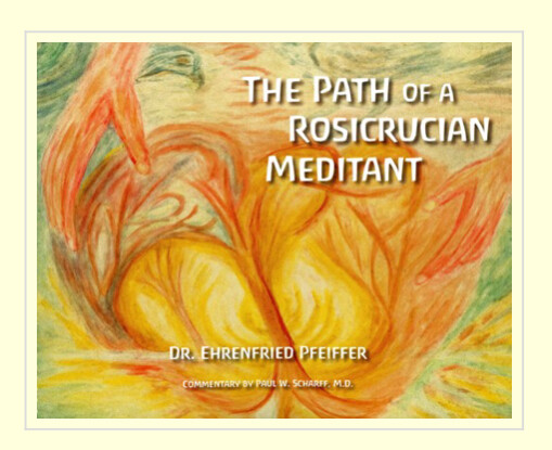 The Path of a Rosicrucian Meditant B6231
