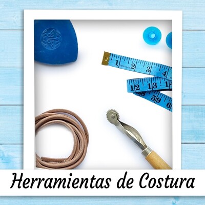 HERRAMIENTAS DE COSTURA