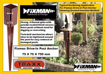 Fixman Drive - in Post Anchor 75 x 75 x 750 mm
( Optionally available as a 100 x 100 x 750 mm Drive in post anchor)