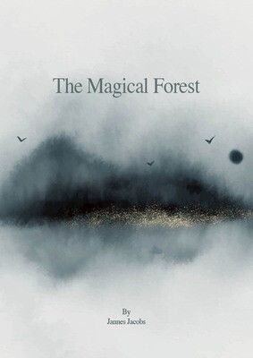 The Magical Forest - By Jannes Jacobs