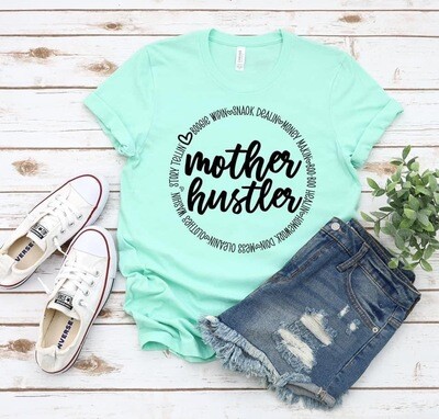 Mother Hustler
