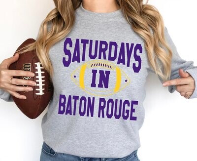Saturdays in Baton Rouge