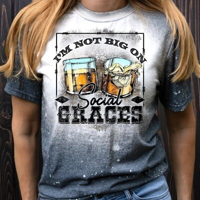 I’m not big on social graces