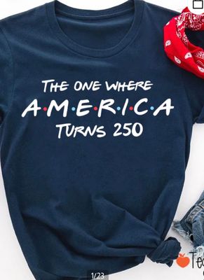 The one where America turns 250