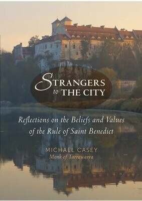 Strangers To The City - Michael Casey (Paraclete Press)