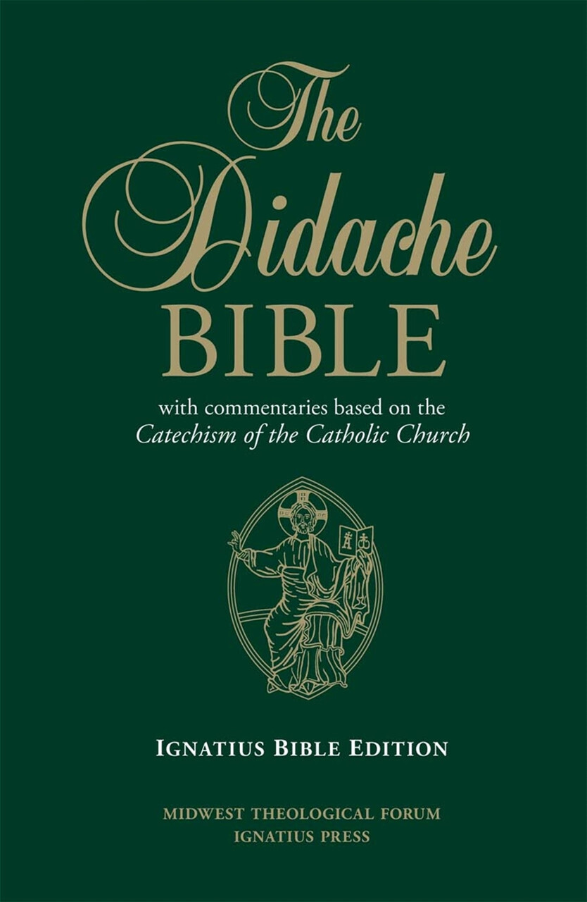 The Didache Bible Green Hard Cover