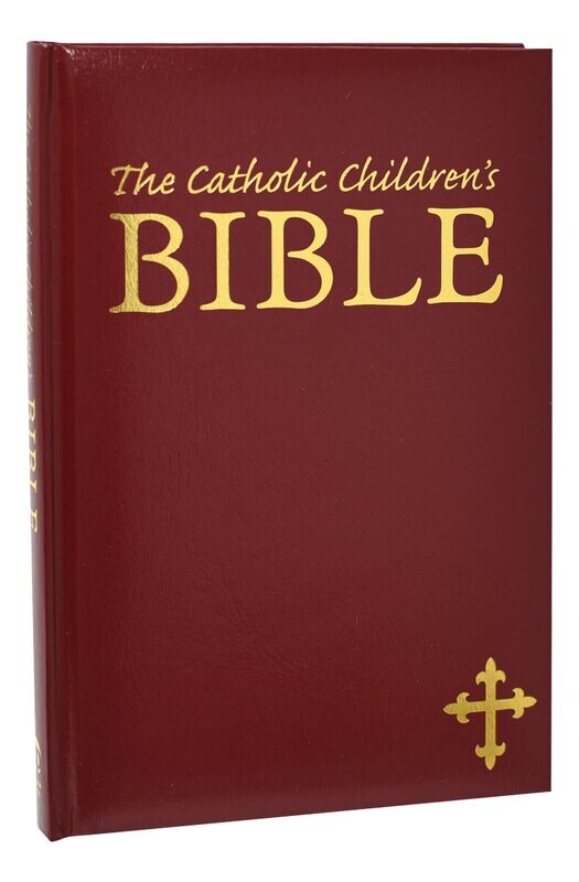 The Catholic Children&#39;s Bible Maroon Gift Edition