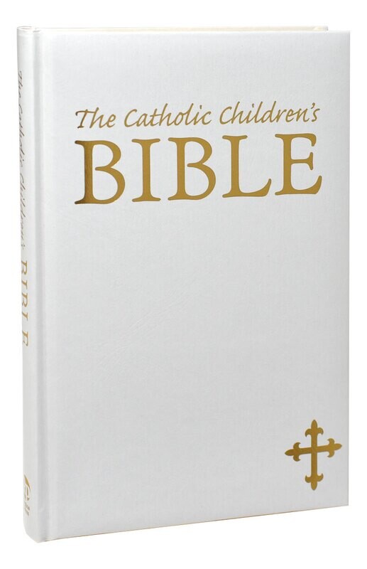 The Catholic Children&#39;s Bible - White Gift Edition