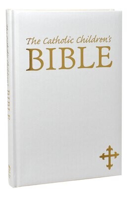 The Catholic Children's Bible - White Gift Edition