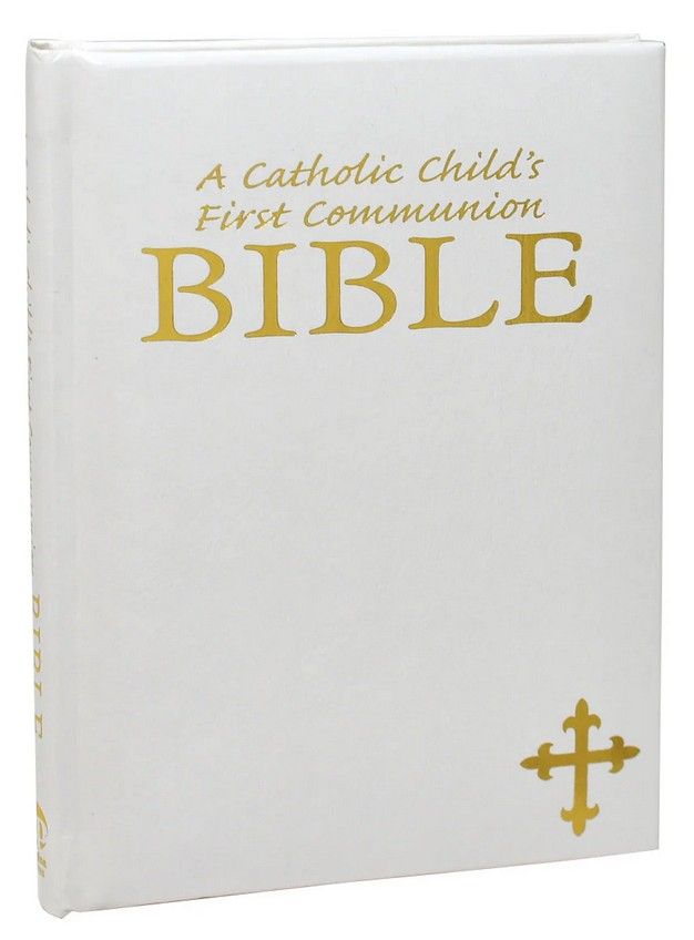 A CHILD'S FIRST COMMUNION BIBLE WHITE